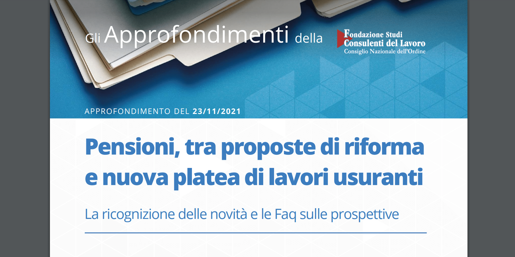 Riforma Pensioni 2022 Tra Conferme E Novita Guida Consulenti Del Lavoro Lavoro E Diritti