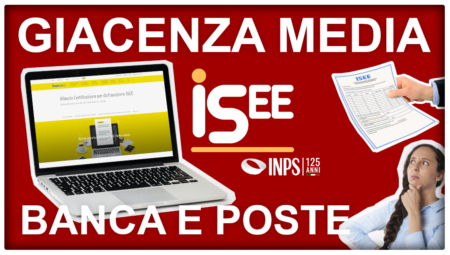 Giacenza media e saldo poste e banche conto corrente Isee